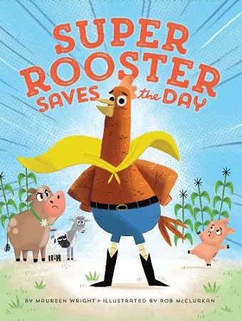 Super Rooster Saves the Day cover