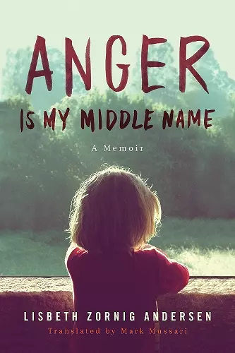 Anger Is My Middle Name cover