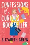 Confessions of a Curious Bookseller cover