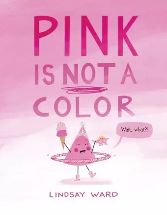 Pink Is Not a Color cover