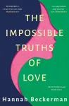 The Impossible Truths of Love cover
