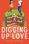 Digging Up Love cover