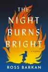 The Night Burns Bright cover