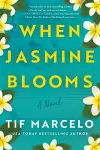 When Jasmine Blooms cover