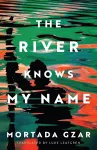 The River Knows My Name cover