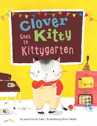 Clover Kitty Goes to Kittygarten cover