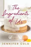 The Ingredients of Us cover