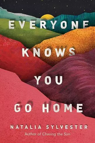 Everyone Knows You Go Home cover