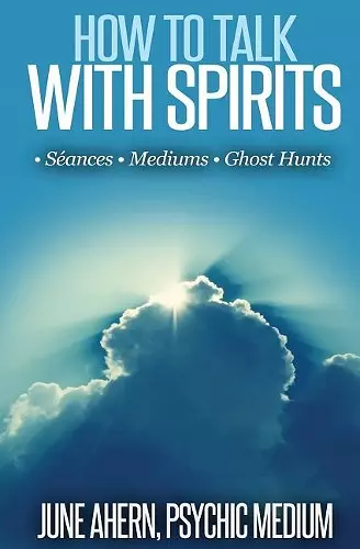 How to Talk to Spirits cover