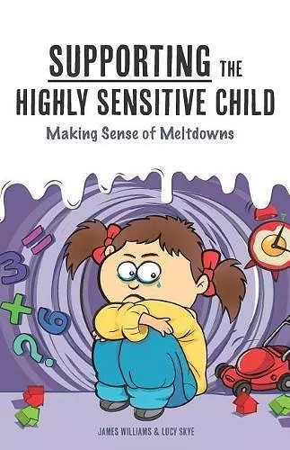 Supporting the Highly Sensitive Child cover