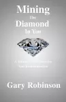 Mining The Diamond In You cover