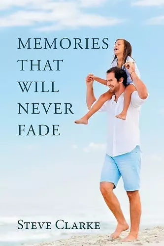 Memories That Will Never Fade cover