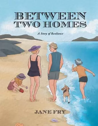 Between Two Homes cover