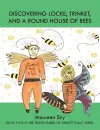 Discovering Locke, Trinket, and a Round House of Bees cover