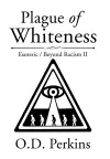 Plague of Whiteness cover