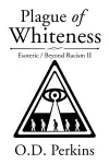 Plague of Whiteness cover