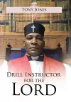 Drill Instructor for the Lord cover