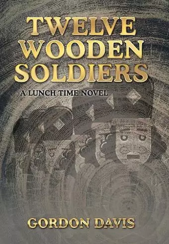 Twelve Wooden Soldiers cover