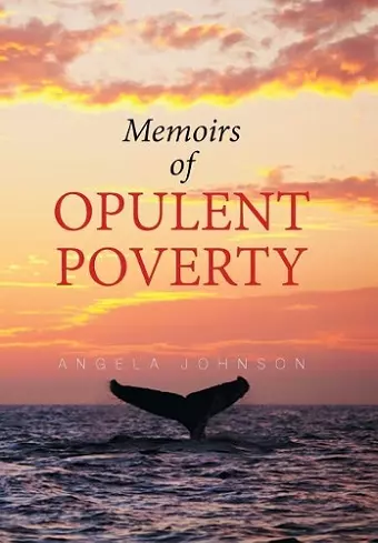 Memoirs of Opulent Poverty cover