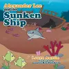 Alexander Lee and the Sunken Ship cover
