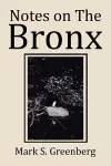 Notes on The Bronx cover