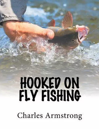 Hooked on Fly Fishing cover