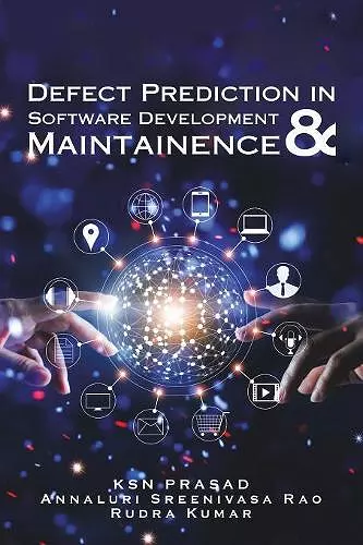 Defect Prediction in Software Development & Maintainence cover