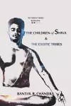 The Children of Shiva & the Exotic Tribes cover