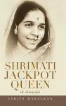 Shrimati Jackpot Queen cover