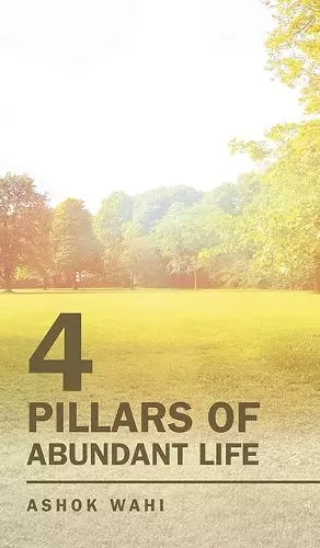 4 Pillars of Abundant Life cover