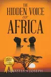 The Hidden Voice of Africa cover