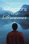 Reflections of a Dreamer cover