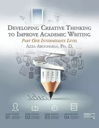 Developing Creative Thinking to Improve Academic Writing cover