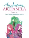 My Journey with Artjamila (Part 1) cover