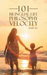 101 Bilingual Life Philosophy Velocity cover