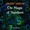 Ancient Wisdom - the Magic of Numbers cover