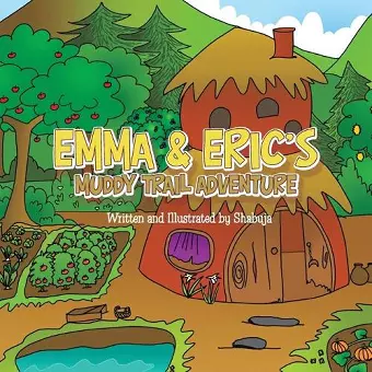 Emma & Eric's Muddy Trail Adventure cover