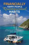 Financially Happy People Quintessential Habits cover