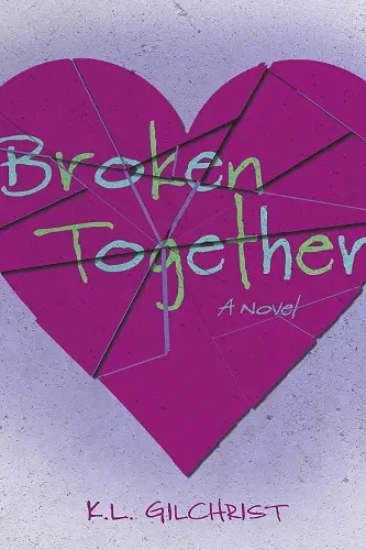 Broken Together cover