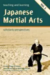 Teaching and Learning Japanese Martial Arts cover
