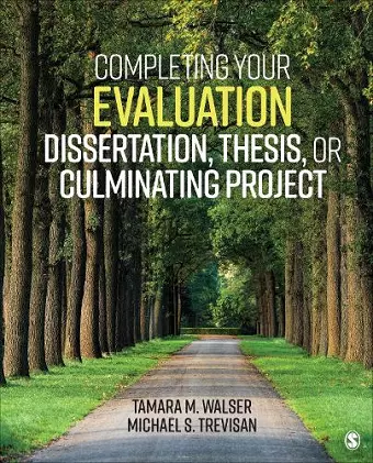 Completing Your Evaluation Dissertation, Thesis, or Culminating Project cover