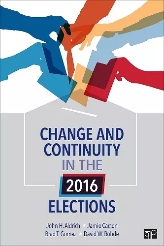 Change and Continuity in the 2016 Elections cover