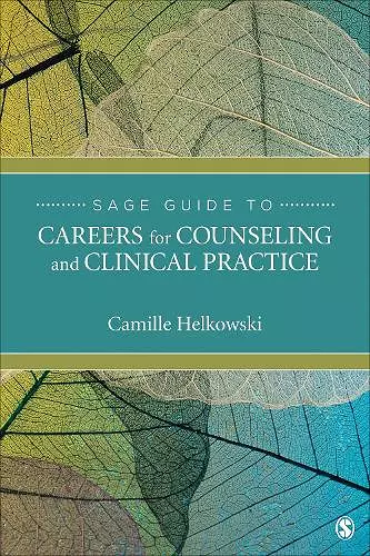 SAGE Guide to Careers for Counseling and Clinical Practice cover