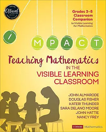 Teaching Mathematics in the Visible Learning Classroom, Grades 3-5 cover