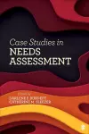 Case Studies in Needs Assessment cover