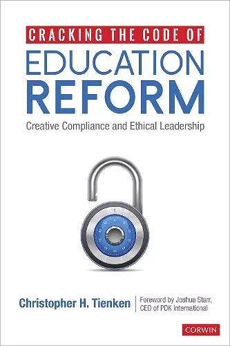 Cracking the Code of Education Reform cover