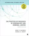 The Practice of Research in Criminology and Criminal Justice - International Student Edition cover