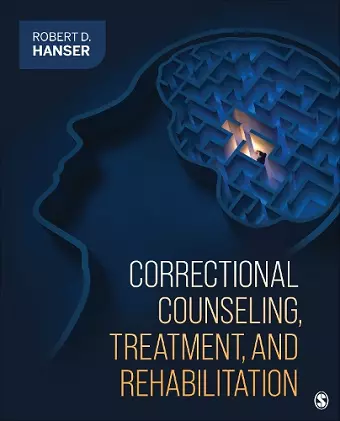 Correctional Counseling, Treatment, and Rehabilitation cover