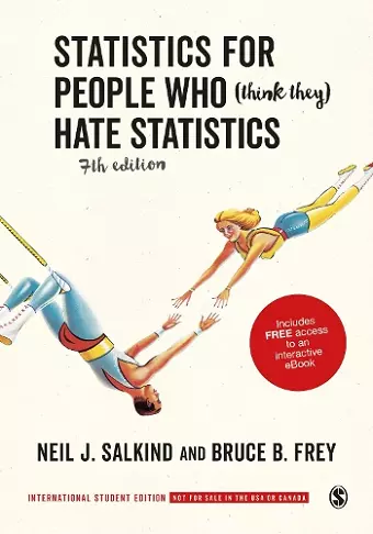 Statistics for People Who (Think They) Hate Statistics - International Student Edition cover
