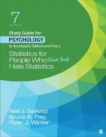 Study Guide for Psychology to Accompany Salkind and Frey′s Statistics for People Who (Think They) Hate Statistics cover